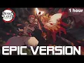 Download Lagu Demon Slayer : Akaza Theme | EPIC VERSION | kimetsu No Yaiba : Mugen Train OST Cover | 1 hour