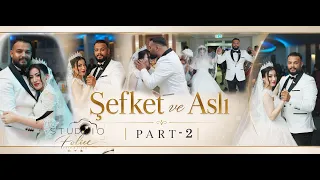 Şefket ve Aslı | PART 2 | Ork.Iso Tornado Ekstra Serdar Sampion || Studio Police 8K