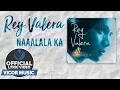 Download Lagu Rey Valera - Naaalala Ka [Official Lyric Video]