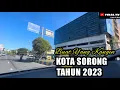 Lagu 🔴 KELILING KOTA SORONG TAHUN 2023 | BANYAK PERUBAHAN ???