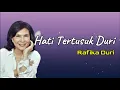 Download Lagu Hati Tertusuk Duri  -  Rafika Duri  (Lirik)