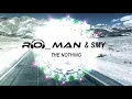 Download Lagu Ro_Man \u0026 Smy - The Nothing (Original Mix)