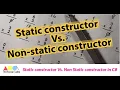 Difference between Static Constructor Non-static Constructors with example