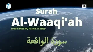 Download Murottal Al Qur'an Merdu Surah Al-Waaqi'ah | Mishari Rasyid Al-Afasy ᴴᴰ MP3