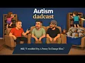 I Wouldn t Pay A Penny To Change Him Paul Mullin On Albi Autism Being A Dad
