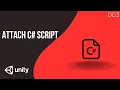 How to Attach a C Script to a Game Object in Unity
