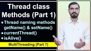 Methods of Thread class Part 1 Thread Naming getName setName currentThread isAlive