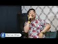 Download Lagu MAUNI MAGA -(Cover) HERMAN KHAN Cipt.Jasmir SL