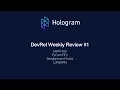- Hologram DevRel Weekly