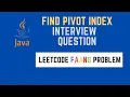 FIND PIVOT INDEX LeetCode Problem FAANG Interview Question Java