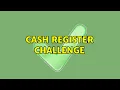 Cash Register Challenge