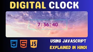 Digital Clock JavaScript Project 1 Hindi Deepak Gupta BCA