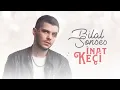 Bilal SONSES - İnat Keçi