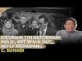 ROY SURYO CS WALK OUT DICUEKIN PROF JIMLY, REFLY NGAMUK I C Suhadi