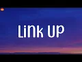 Ne-Yo - Link Up (Lyrics)