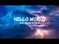 Download Lagu Alan Walker \u0026 Torine - Hello World (Eightsy Remix) #lyriflix