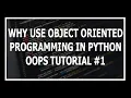 Hindi Why OOPs In Python Object Oriented Programming Using Python Programming Tutorial