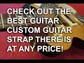 Native Sons Guitar Straps The best quality strap you can buy at any price reviewed Tony Mckenzie