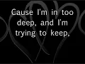 Sum 41 - In Too Deep (Lyrics)