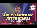 Download Lagu AKU DILAHIRKAN UNTUK SIAPA? | Voc : Ical DA3