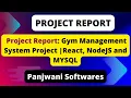 Project Report - Gym Management System using React NodeJS MYSQL