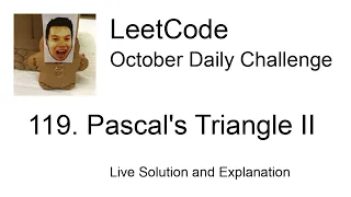 Daily Leetcode Oct 16 2023 - 119 Pascal s Triangle II