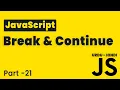 JavaScript Break Continue Lesson 21 JavaScript Tutorial Beginning to Advance in