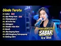 Lagu Dinda Teratu - SABAR - EGO WONG TUWO - PELAMPIASAN 2 || FULL ALBUM DANGDUT KOPLO 