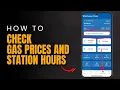 How to Check Your Local Costco Gas Prices and Station Hours on Your Phone