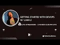 Getting started with DevOps w Lian Li