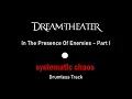 Dream Theater - In The Presence Of Enemies, Pt  1 (Drumless)