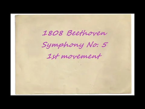 1808 Beethoven - Symphony No.5, 1st movement