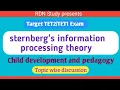 Target exam sternberg s information processing theory CDP