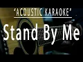 Download Lagu Stand by me - Ben E. King (Acoustic karaoke)