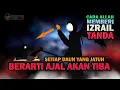 Download Lagu Cara Allah Memberi Tanda Ajal Akan Tiba Pada Malaikat Izrail
