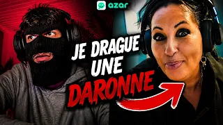 JE DRAGUE UNE DARONNE SUR AZAR 😳