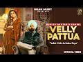 Download Lagu New Punjabi Songs 2023 | Velly Pattua ( Full Video ) Gurlez Akhtar | Kaabil | Mahi Sharma New Songs