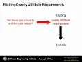 Eliciting and Specifying Quality Attribute Requirements