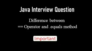 Difference between operator and equals method in Java Interview Question Java in Tamil