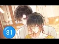 Lagu [BL] Intoxicated | Chapter 81 [ Am i your dog | Ni jiu | Full Episode