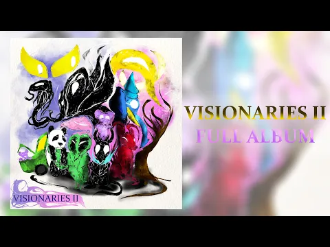 Visionaries II (full album premiere)