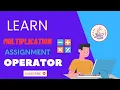 Learn Java Multiplication Assignment Operator - For absolute Beginners