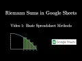 Riemann Sums and Spreadsheets - Level 1 Basic Entry