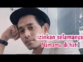 Download Lagu KHAI BAHAR - IZAINKAN SELAMANYA NAMAMU DI HATI