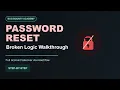 Password Reset Broken Logic Full Bug Bounty Walkthrough Bug Bounty Academy