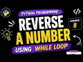 The Trick Behind Reversing Any Number in Python
