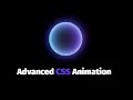 Advanced CSS3 Animation Effects Loader Animation Tutorial CSS Animation Tutorial