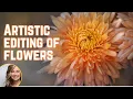 3 easy steps to edit flower images like a painting using Lightroom and Photoshop