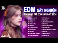 Download Lagu Lướt Sóng Đạp Mây Remix ♫ BXH Nhạc Trẻ Remix Gây Nghiện - Top 20 Bản EDM TikTok Hot Trend Triệu View