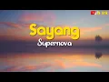 Download Lagu SAYANG-SUPERNOVA | LIRIK